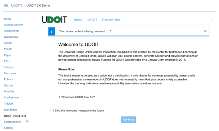 UDOIT is easily accessed from within a course and automatically scans course content.