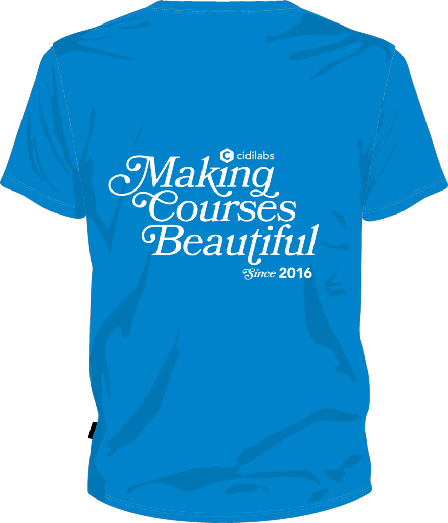 T-shirt that says "Making Courses Beautiful"