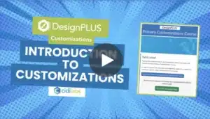 Introduction to DesignPLUS Customizations with play button