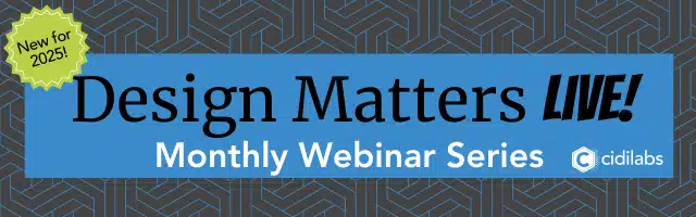 Design Matters LIVE! Monthly Webinar Series - New for 2025!