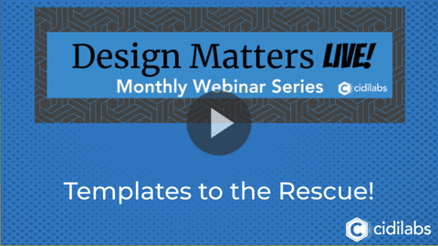 Design Matters Live! Templates to the Rescue!