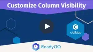 ReadyGO Customize Column Visibility video thumbnail