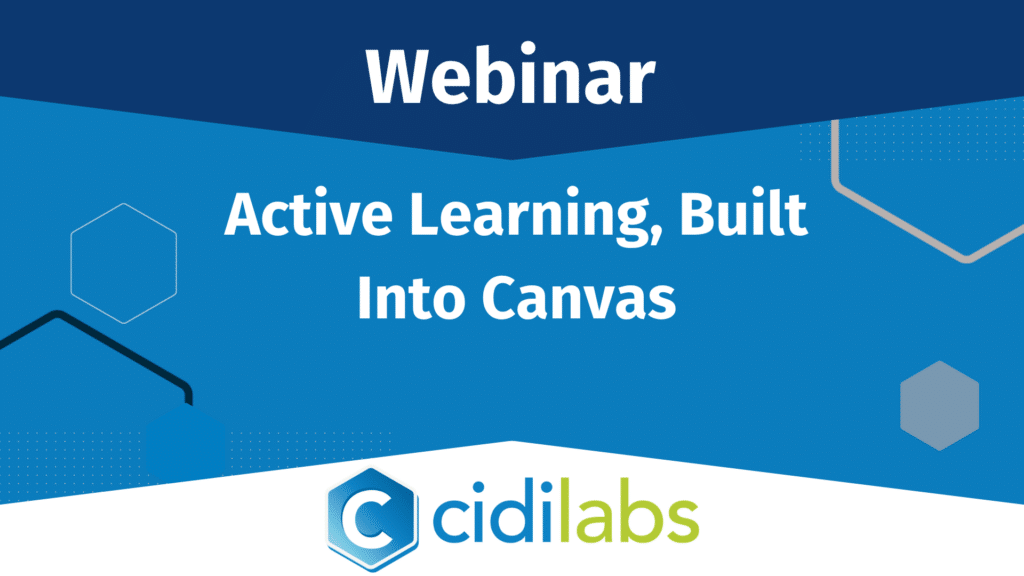 Active Learning Built Into Canvas